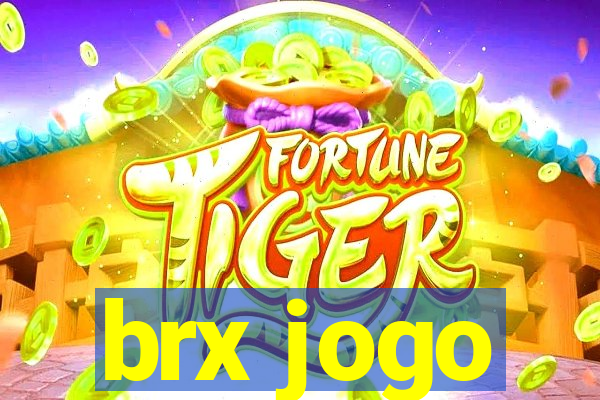 brx jogo